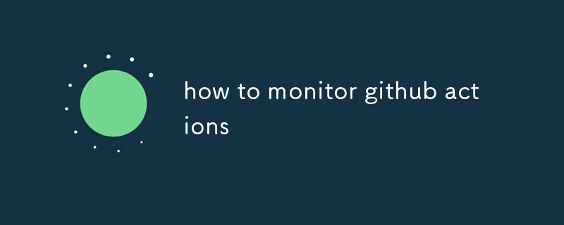 how to monitor github actions-uusu优素-乐高,模型,3d打印,编程