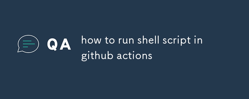 how to run shell script in github actions-uusu优素-乐高,模型,3d打印,编程