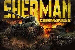 《谢尔曼指挥官》试玩报告:漂泊五载,归来仍是“半成品”-uusu优素-乐高,模型,3d打印,编程